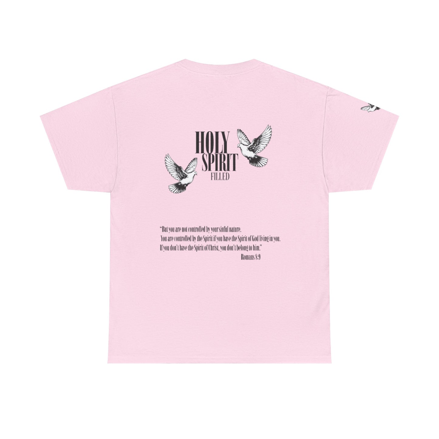 Holy Spirit Filled |  Romans 8:9 Dove Graphic Christian Faith