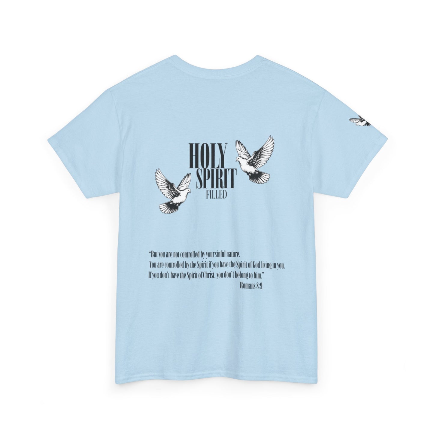 Holy Spirit Filled |  Romans 8:9 Dove Graphic Christian Faith