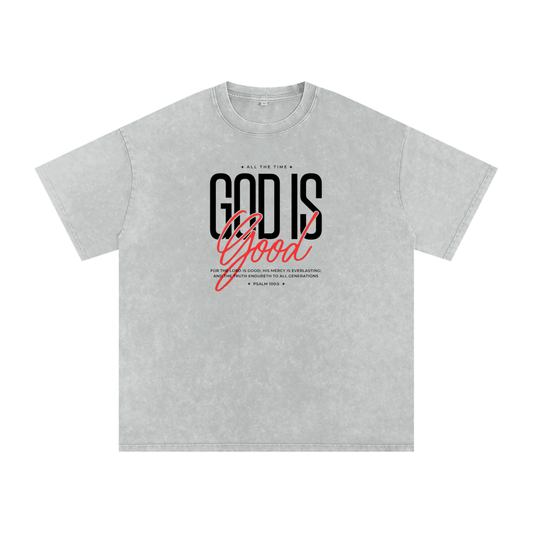 For the LORD Is Good | Psalm 100:5 Snow Washed Tee